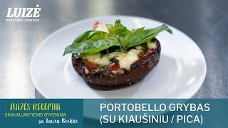 Luizės receptai Portobello grybo Benedikto kiaušinisPortobello grybo pica [upl. by Drolet249]