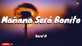 Mañana Será Bonito  KAROL G Carla Morrison LetraLyrics Mix 2023 [upl. by Blythe480]