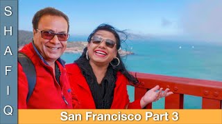 Family Vacation VLOG to San Francisco Part 3 in Urdu Hindi  SKD [upl. by Oidiple]