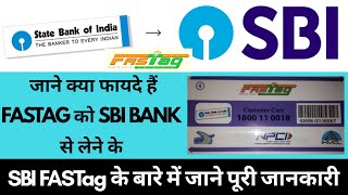 SBI SBIFastag SBI Fastag amp All Informative Information Video देखे और जाने क्या हैं फायदे [upl. by Anaujit298]