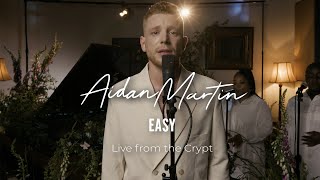 Aidan Martin  Easy Live from the Crypt [upl. by Falconer]