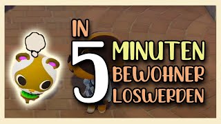 SCHNELL Bewohner LOSWERDEN in 5 Minuten getestet ✓  Animal Crossing New Horizons Tipps 🏝️ [upl. by Serolod]