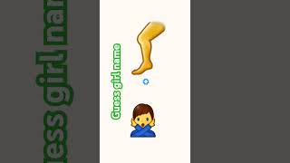 Guess emoji girl 👧 name emojichallenge youtubeshorts [upl. by Uot]