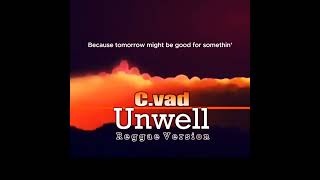 Unwell Cover Reggae Version music bisayastyle covermusic matchbox20 chillvibes shorts [upl. by Corena]