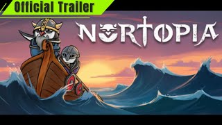 Nortopia Official Trailer [upl. by Cima962]