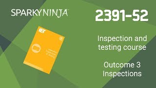 239152 Inspection and testing course  Outcome 3 Inspections [upl. by Hsenid411]