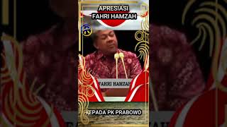 FAHRI HAMZAH APRESIASI KEPADA PAK PRABOWO [upl. by Cornia]