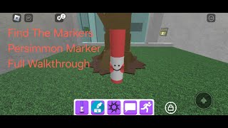 Find The Markers  Persimmon Marker  Extreme Marker  Full Walkthrough [upl. by Neetsirk]