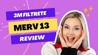 3M Filtrete MERV 13 Furnace Filter Review The Best In Class [upl. by Lertnom]