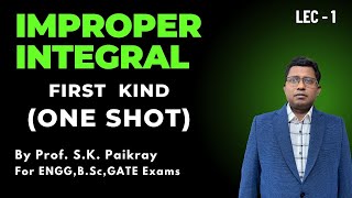 Improper Integral One Shot  Improper Integral of 1st Kind  Convergence Test  SK Paikray [upl. by Janenna]