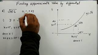 Finding Value by using differential approximation [upl. by Ternan]