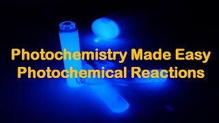 Photochemistry Made Easy Photochemical Reactions Episode 01 [upl. by Migeon]