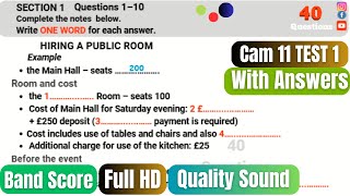 Cambridge 11 Test 1 Listening  Hiring a Public Room Answers with Band Score [upl. by Acirederf]