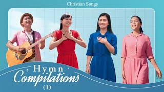 English Christian Songs  Hymn Compilations I  Praise Songs [upl. by Namdor361]