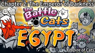 The Battle Cats  Chapter 2 Egypt  Deploy Your Army to Conquer the Emperor of Darkness [upl. by Wichern756]