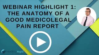 Dr Jenner explains the anatomy of a good medicolegal pain report [upl. by Nissensohn997]