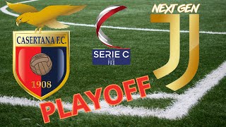 Casertana vs Juventus Next Gen  Playoff Serie C  LIVE [upl. by Sudoeht625]