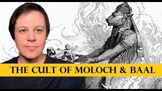 The Cults of Moloch amp Baal [upl. by Ahsiat]