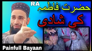 Hazrat Fatima RA Ki Shaadi😥Emotional Bayaan😭Molana Firdous Raza Qadri Sahabkashmirirounders duet [upl. by Allista]