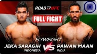 JEKA SARAGIH VS PAWAN MAAN full fight  Road to UFC [upl. by Ocirderf]