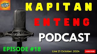 Kapitan Enteng Podcast Drama  Episode 18  October 192024 kapitanenteng ilocanodrama [upl. by Adnuhsed]