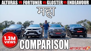 New Toyota Fortuner vs MG Gloster vs Ford Endeavour vs Mahindra Alturas  Maha Comparison [upl. by Enidanreb]