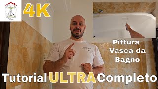 Pittura la vecchia vasca da bagno TUTORIAL ULTRA COMPLETO [upl. by Nickie]