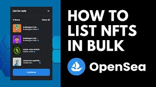 How to List Multiple NFTs in Bulk on OpenSea [upl. by Tabbitha]