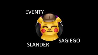 EVENTY SAGIEGO SLANDER [upl. by Bois665]