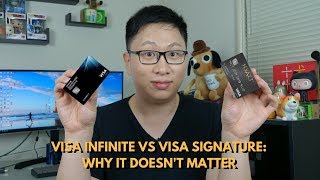 Visa Signature vs Visa Infinite Why It Doesnt Matter [upl. by Pia]