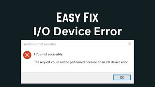 How to Fix IO Device Error। Drive not Accessible। EASY Fix Drive IO Error [upl. by Lletnuahs783]