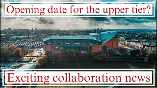 Opening date for the upper Anfield Road tier at Liverpool FC’s Anfield Road Expansion Update [upl. by Aneloc909]