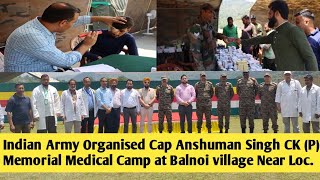 Army Organised Cap Anshuman Singh CK Memorial Medical Camp at Balnoi village Near Loc Mendhar [upl. by Ammann]