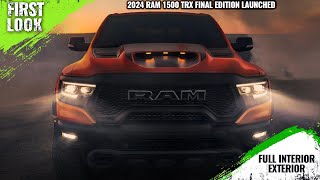 2024 Ram 1500 TRX Final Edition Launched  4000 Units Only  Full Interior Exterior [upl. by Fihsak]