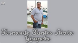 Fernando Santos Aiaia  Ginguba [upl. by Aldred]