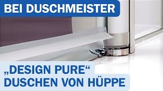 Hüppe Duschkabine Design pure Produktvideo [upl. by Esylle]