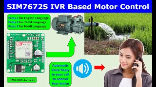 IVR Based motor Control  Single phase Motor ESP32 Simcom A7672S  LTE Module  Arduino Audio reply [upl. by Dorri360]