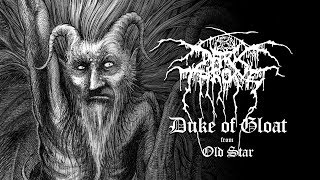 Darkthrone  Duke of Gloat from Old Star [upl. by Anivel]