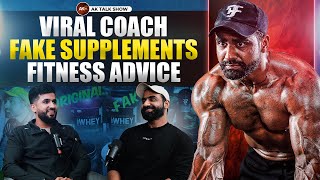 EP49 Viral Coach Fake Supplements Fitness Advice Ft Nitesh Soni  AK Talk Show [upl. by Joachima]