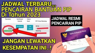 Pip Oktober 2023 Kapan Cair Jadwal Pencairan Pip Hari Ini [upl. by Nerta]