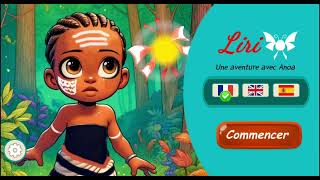 Liri  Mon Aventure Avec Anoa [upl. by Crandell]