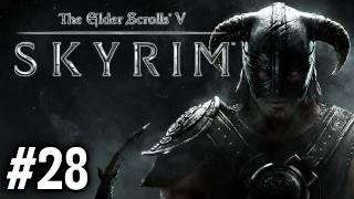 Stephen Plays Skyrim 28 [upl. by Ru]