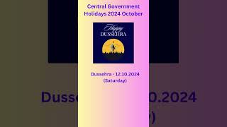 Central Government Holidays 2024 October  Government Holiday List 2024 shortsviral [upl. by Aicelav]