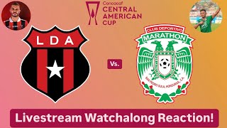 LD Alajuelense Vs CD Marathon 2024 CONCACAF Central American Cup Group Stage Live Watchalong [upl. by Gery]