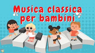 Musica Classica per Bambini [upl. by Reeve]