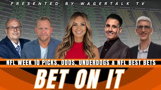 Bet On It  NFL Week 10 Predictions Picks Betting Odds Player Props and Best Bets [upl. by Sair]