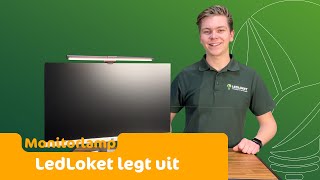 LED Monitorlamp  Dé ideale lamp voor bij het bureau  LedLoket legt het uit [upl. by Modeerf627]