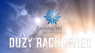 Zwardoń SKI Duży Rachowiec [upl. by Miett]