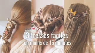 Tuto coiffure  3 tresses faciles en moins de 15 minutes [upl. by Ogg880]