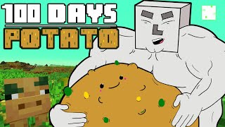 100 Days  Potato Land [upl. by Drislane111]